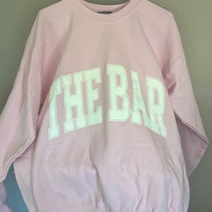 BRAND NEW THE BAR SWEATSHIRT